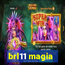 brl11 magia